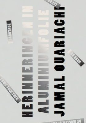 Recensie Jamal Ouariachi – Herinneringen in aluminiumfolie